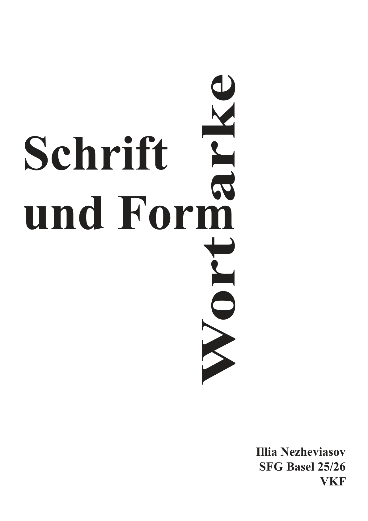 Schrift & Form – Wortmarke